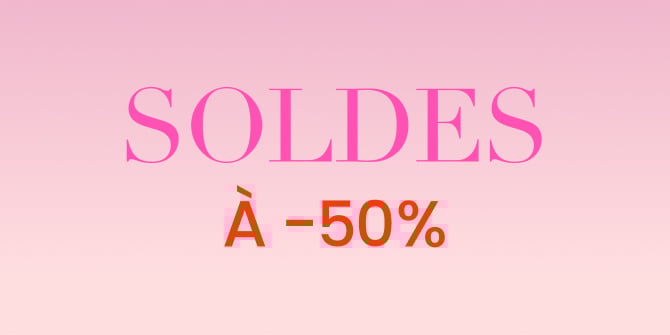 Soldes -50%