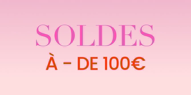 Soldes -100 €